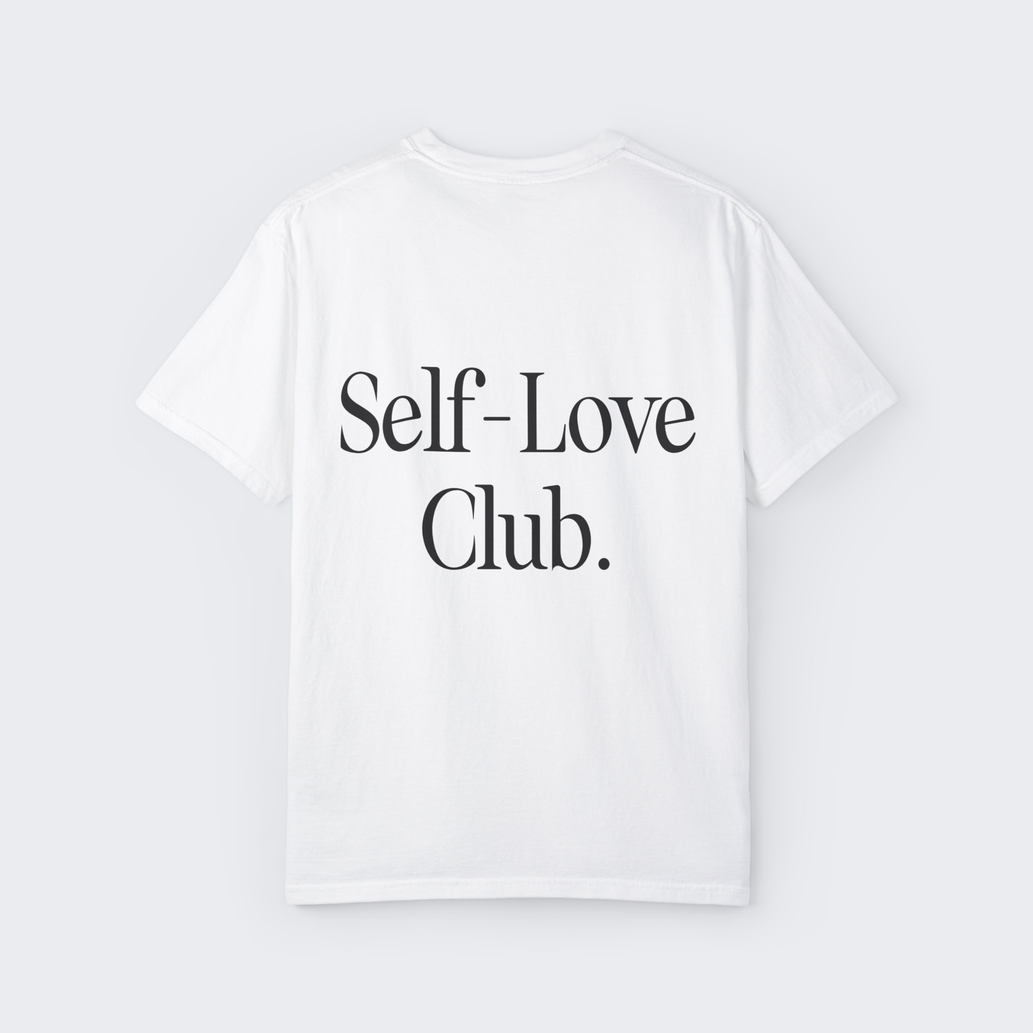 Self-Love Club T-Shirt