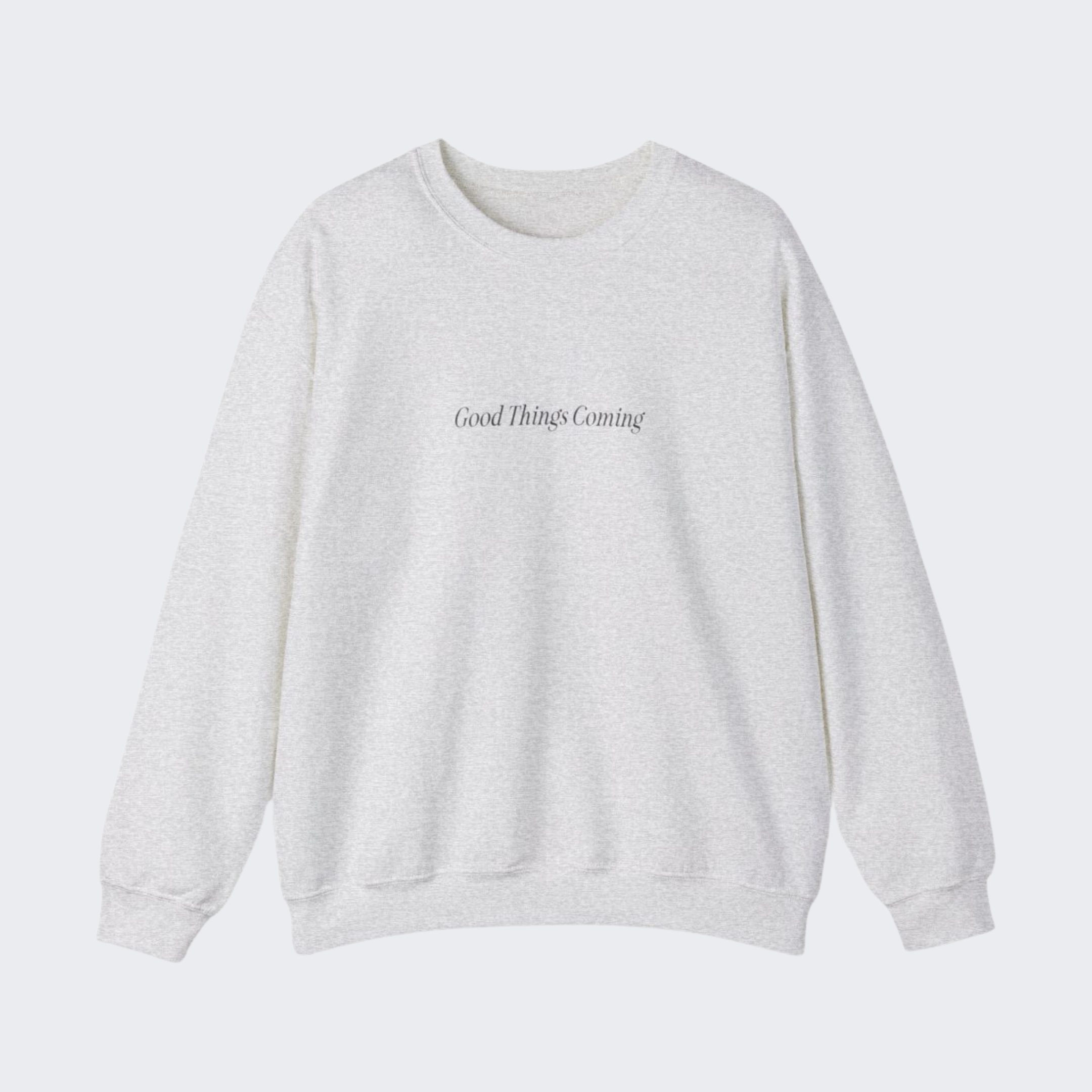 Good Things Coming Crewneck